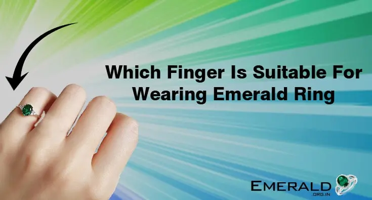 Which-Finger-is-Suitable-For-Wearing-Emerald-Ring